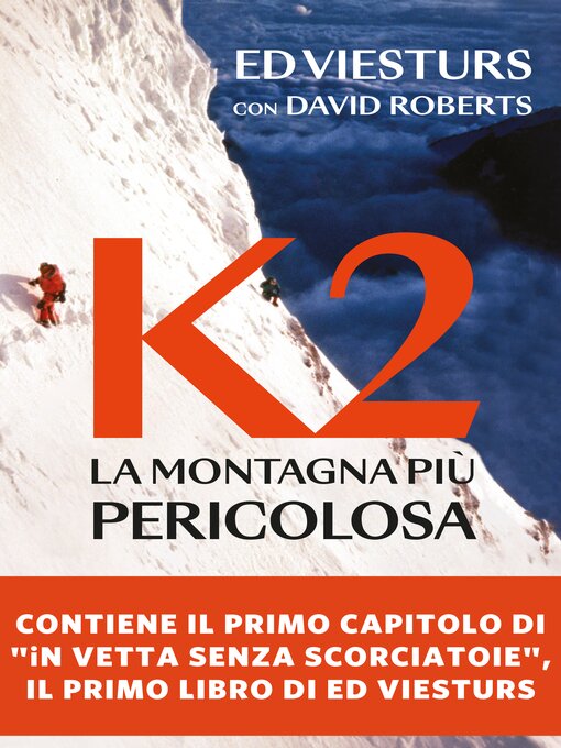 Title details for K2. La montagna più pericolosa by David Roberts - Available